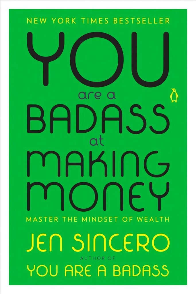 You Are a Badass at Making Money: Master the Mindset of Wealth цена и информация | Eneseabiraamatud | kaup24.ee