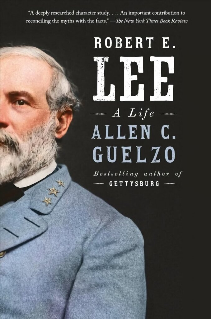 Robert E. Lee: A Life цена и информация | Elulooraamatud, biograafiad, memuaarid | kaup24.ee