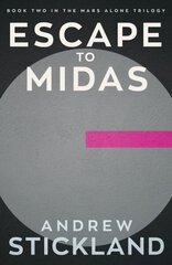 Escape to Midas цена и информация | Книги для подростков и молодежи | kaup24.ee