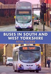 Buses in South and West Yorkshire hind ja info | Reisiraamatud, reisijuhid | kaup24.ee