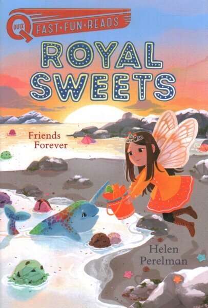 Friends Forever: Royal Sweets 8 hind ja info | Noortekirjandus | kaup24.ee