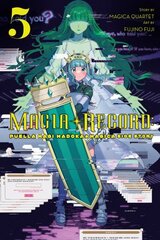 Magia Record: Puella Magi Madoka Magica Side Story, Vol. 5 цена и информация | Фантастика, фэнтези | kaup24.ee