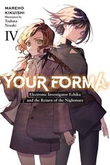 Your Forma, Vol. 4 цена и информация | Фантастика, фэнтези | kaup24.ee