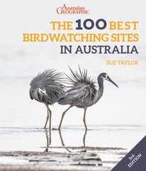 100 Best Birdwatching Sites in Australia 3rd New edition цена и информация | Книги о питании и здоровом образе жизни | kaup24.ee