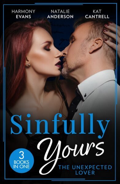 Sinfully Yours: The Unexpected Lover: Lesson in Romance (Kimani Hotties) / Claiming His Convenient Fiancee / the Marriage Contract цена и информация | Fantaasia, müstika | kaup24.ee