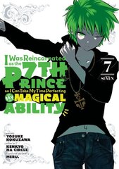 I Was Reincarnated as the 7th Prince so I Can Take My Time Perfecting My Magical Ability 7 цена и информация | Фантастика, фэнтези | kaup24.ee