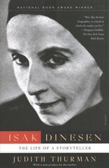 Isak Dinesen: The Life of a Storyteller hind ja info | Elulooraamatud, biograafiad, memuaarid | kaup24.ee
