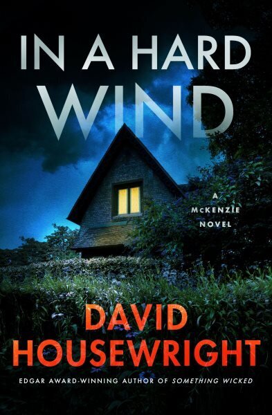 In a Hard Wind: A McKenzie Novel hind ja info | Fantaasia, müstika | kaup24.ee