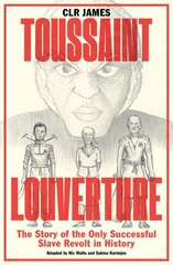 Toussaint Louverture: The Story of the Only Successful Slave Revolt in History hind ja info | Fantaasia, müstika | kaup24.ee