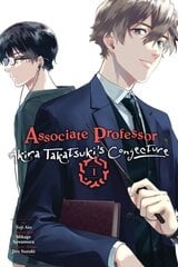 Associate Professor Akira Takatsuki's Conjecture, Vol. 1 (manga) hind ja info | Fantaasia, müstika | kaup24.ee