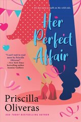 Her Perfect Affair: A Feel-Good Multicultural Romance hind ja info | Fantaasia, müstika | kaup24.ee