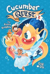 Cucumber Quest: The Ripple Kingdom: The Ripple Kingdom цена и информация | Книги для подростков и молодежи | kaup24.ee