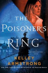 The Poisoner's Ring: A Rip Through Time Novel hind ja info | Fantaasia, müstika | kaup24.ee