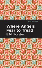 Where Angels Fear to Tread цена и информация | Фантастика, фэнтези | kaup24.ee