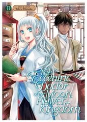 Eccentric Doctor of the Moon Flower Kingdom Vol. 2 цена и информация | Фантастика, фэнтези | kaup24.ee