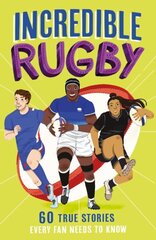 Incredible Rugby hind ja info | Noortekirjandus | kaup24.ee