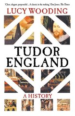 Tudor England: A History hind ja info | Ajalooraamatud | kaup24.ee
