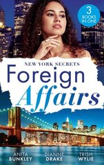 Foreign Affairs: New York Secrets: Boardroom Seduction (Kimani Hotties) / New York DOC, Thailand Proposal / New York's Finest Rebel hind ja info | Fantaasia, müstika | kaup24.ee