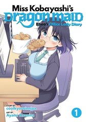 Miss Kobayashi's Dragon Maid: Elma's Office Lady Diary, Vol. 1 hind ja info | Fantaasia, müstika | kaup24.ee