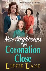 New Neighbours for Coronation Close цена и информация | Фантастика, фэнтези | kaup24.ee