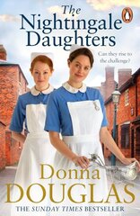 Nightingale Daughters: the heartwarming and emotional new historical novel, perfect for fans of Call the Midwife цена и информация | Фантастика, фэнтези | kaup24.ee