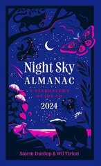 Night Sky Almanac 2024: A Stargazer's Guide hind ja info | Tervislik eluviis ja toitumine | kaup24.ee
