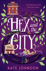 Hex and the City цена и информация | Фантастика, фэнтези | kaup24.ee