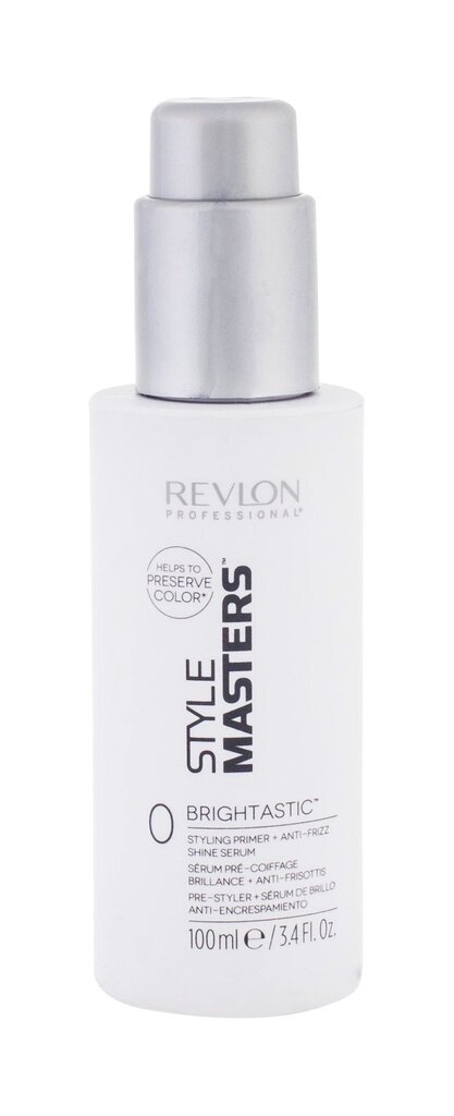 Sära ja siledust andev juukseseerum Revlon Professional Style Masters Brightastic Styling Primer + Anti-Frizz 100 ml цена и информация | Viimistlusvahendid juustele | kaup24.ee