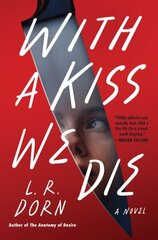 With a Kiss We Die: A Novel цена и информация | Фантастика, фэнтези | kaup24.ee