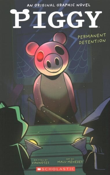 Piggy™: Permanent Detention by Vannotes (Paperback)