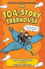 104-Story Treehouse: Dental Dramas & Jokes Galore! hind ja info | Väikelaste raamatud | kaup24.ee