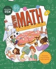 Everyday Stem Math--Amazing Math цена и информация | Книги для подростков и молодежи | kaup24.ee