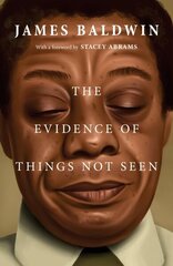 Evidence of Things Not Seen цена и информация | Книги по социальным наукам | kaup24.ee