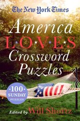New York Times America Loves Crossword Puzzles: 100 Sunday Puzzles hind ja info | Tervislik eluviis ja toitumine | kaup24.ee