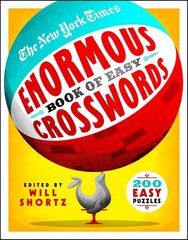 New York Times Enormous Book of Easy Crosswords: 200 Easy Puzzles цена и информация | Книги о питании и здоровом образе жизни | kaup24.ee