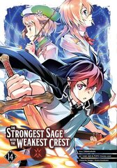 Strongest Sage With The Weakest Crest 14 цена и информация | Фантастика, фэнтези | kaup24.ee