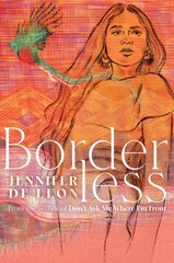 Borderless цена и информация | Книги для подростков и молодежи | kaup24.ee