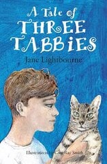 Tale of Three Tabbies цена и информация | Книги для подростков и молодежи | kaup24.ee