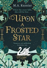 Upon a Frosted Star цена и информация | Фантастика, фэнтези | kaup24.ee