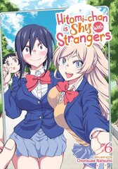 Hitomi-chan is Shy With Strangers Vol. 6 цена и информация | Фантастика, фэнтези | kaup24.ee