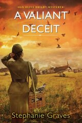 Valiant Deceit: A WW2 Historical Mystery Perfect for Book Clubs цена и информация | Фантастика, фэнтези | kaup24.ee