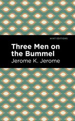 Three Men on the Bummel цена и информация | Фантастика, фэнтези | kaup24.ee