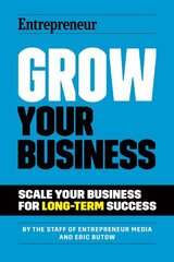 Grow Your Business: Scale Your Business For Long-Term Success hind ja info | Majandusalased raamatud | kaup24.ee