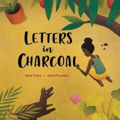 Letters in Charcoal цена и информация | Книги для малышей | kaup24.ee
