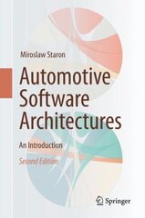 Automotive Software Architectures: An Introduction 2nd ed. 2021 hind ja info | Majandusalased raamatud | kaup24.ee