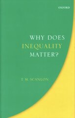 Why Does Inequality Matter? hind ja info | Ajalooraamatud | kaup24.ee