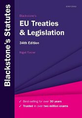 Blackstone's EU Treaties & Legislation 34th Revised edition hind ja info | Majandusalased raamatud | kaup24.ee