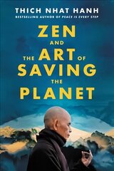 Zen and the Art of Saving the Planet hind ja info | Usukirjandus, religioossed raamatud | kaup24.ee