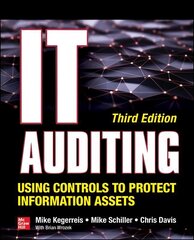 IT Auditing Using Controls to Protect Information Assets, Third Edition 3rd edition цена и информация | Книги по экономике | kaup24.ee