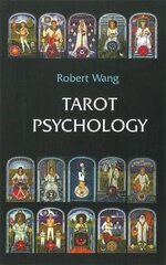 Tarot Psychology: Volume I of the Jungian Tarot Trilogy hind ja info | Eneseabiraamatud | kaup24.ee